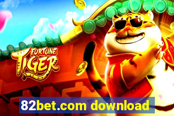 82bet.com download